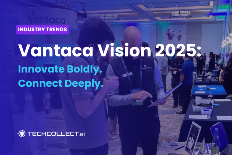 Vantaca Vision Recap